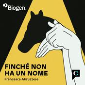 Podcast Finché non ha un nome