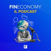 Podcast Fineconomy - il Podcast