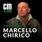 Podcast #FINOALLAFINE di Marcello Chirico