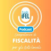 Podcast Competenze di fiscalità per gli Enti locali