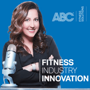 Podcast Fitness Industry Innovation Podcast