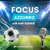 Podcast Focus Azzurro