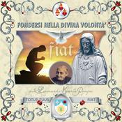 Podcast Fondersi nella Divina Volontà