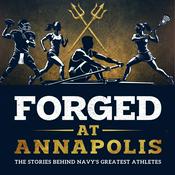 Podcast Forged At Annapolis
