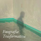 Podcast Fotografia Trasformativa