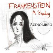 Podcast FRANKENSTEIN - M. Shelley