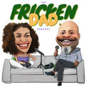 Podcast Fricken Dad
