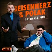 Podcast Beisenherz und Polak – Friendly Fire