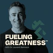 Podcast Fueling Greatness