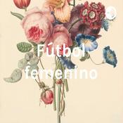 Podcast Fútbol femenino