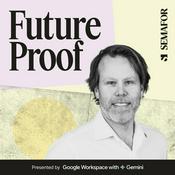 Podcast Future Proof from Semafor Technology
