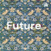 Podcast Future