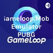 Podcast Gameloop Emulator PUBG, Free fire on PC GAMEHOY.COM