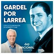 Podcast Gardel por Larrea