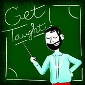 Podcast Get Taught!