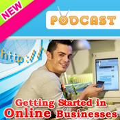 Podcast Getting Started in Online Business