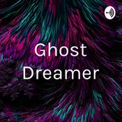 Podcast Ghost Dreamer