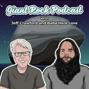 Podcast Giant Rock Podcast