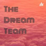 Podcast The Dream Team