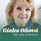Podcast Gizka Oňová rieši vaše problémy!