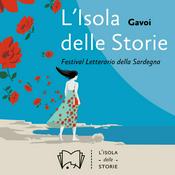 Podcast Gli incontri del XIX Festival Letterario "L'Isola delle Storie"