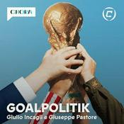 Podcast GOALPOLITIK - Non è solo calcio