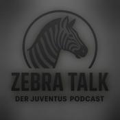 Podcast Zebra Talk - Der Juventus Podcast