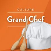 Podcast Grand chef