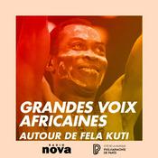 Podcast Grandes voix africaines — Autour de Fela Kuti