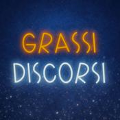 Podcast Grassi Discorsi Podcast