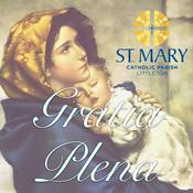 Podcast Gratia Plena: A St. Mary Catholic Parish Podcast