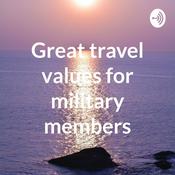 Podcast Great travel values for military members