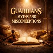 Podcast Guardians myths and misconceptions