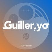 Podcast Guiller y Yo