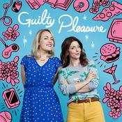 Podcast Guilty Pleasure