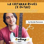 Podcast GUITARlab - La Chitarra Blues e oltre