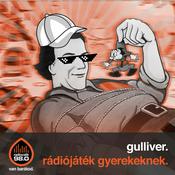 Podcast Gulliver, a rádiójáték