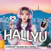 Podcast Hallyu: Il Podcast Italiano sul K-World