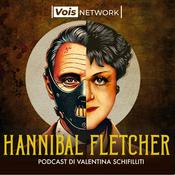 Podcast Hannibal Fletcher