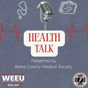 Podcast Health Talk - Presented by the Berks County Medical Society