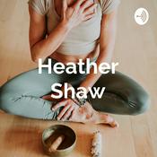Podcast Heather Shaw - HeartMind