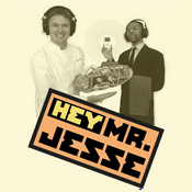 Podcast Hey Mister Jesse