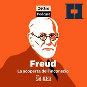 Podcast Freud. La scoperta dell’inconscio