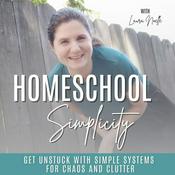 Podcast Homeschool Simplicity | systems and organization for homeschooling moms