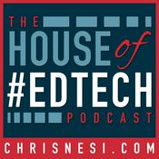 Podcast House of #EdTech