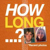 Podcast How Long?