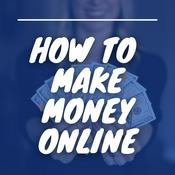 Podcast How to make money online