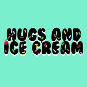 Podcast Hugs and Ice Cream