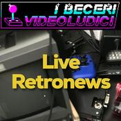 Podcast I Beceri Videoludici - Live Retronews