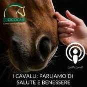 Podcast I cavalli: parliamo di salute e benessere